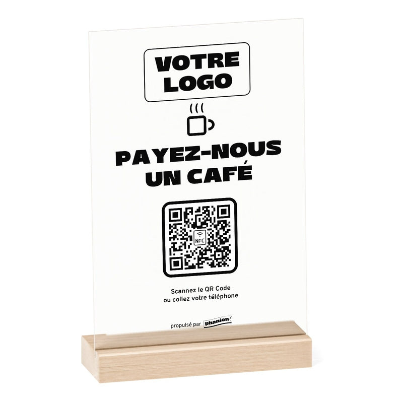 Plaque Pourboire « Payez-nous un café » Acrylique