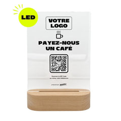 Plaque pourboire Payez-nous un café personnalisée LED socle bois